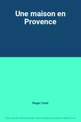 Couverture du produit · Une maison en Provence