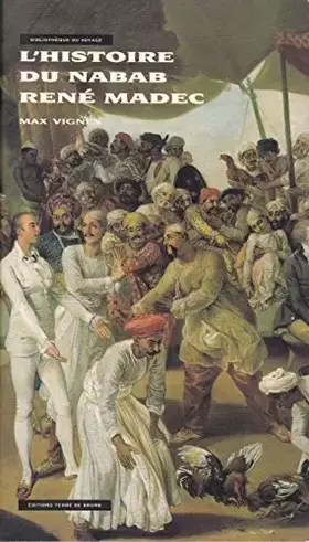 Couverture du produit · L'histoire du nabab René Madec