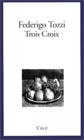 Couverture du produit · Trois croix