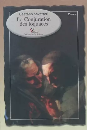 Couverture du produit · La conjuration des loquaces