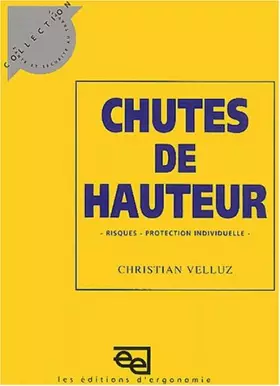 Couverture du produit · Chutes de hauteur. Risques, protection individuelle