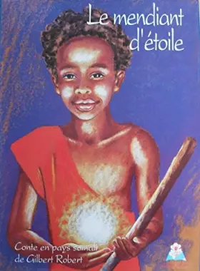 Couverture du produit · Le Mendiant d'étoile