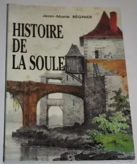 Couverture du produit · Histoire de la Soule T1