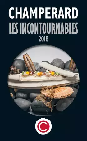 Couverture du produit · Champerard : Le guide les incontournables 2018
