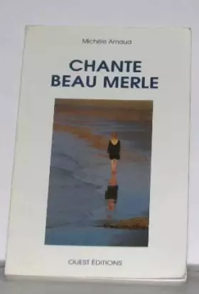 Couverture du produit · Chante Beau Merle