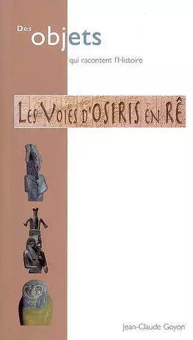 Couverture du produit · Les voies d'Osiris en Rê