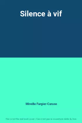 Couverture du produit · Silence à vif