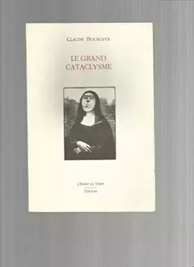 Couverture du produit · Le Grand cataclysme