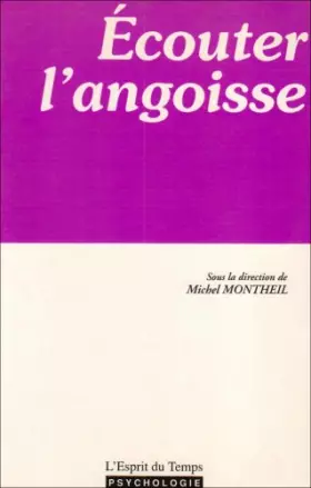 Couverture du produit · Ecouter l'angoisse