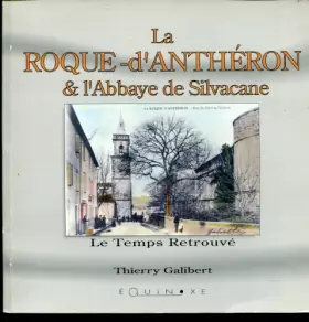 Couverture du produit · La Roque d'Anthéron et l'abbaye de Silvacane
