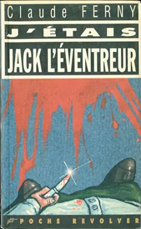 Couverture du produit · J'étais jack l'eventreur