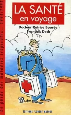 Couverture du produit · La santé en voyage