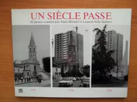 Couverture du produit · UN SIECLE PASSE