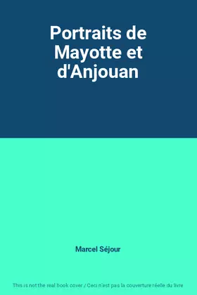 Couverture du produit · Portraits de Mayotte et d'Anjouan