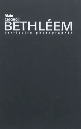 Couverture du produit · Bethleem, territoire photographié