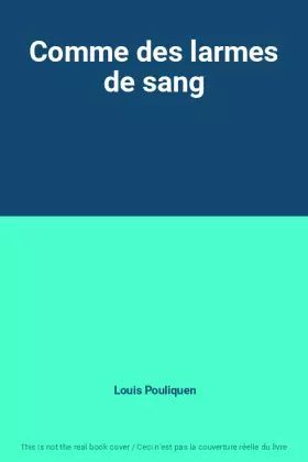 Couverture du produit · Comme des larmes de sang