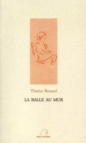 Couverture du produit · La balle au mur