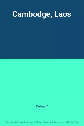 Couverture du produit · Cambodge, Laos