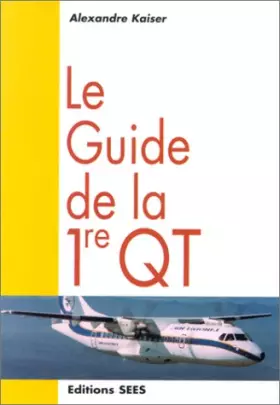 Couverture du produit · Le guide de la première q.t.
