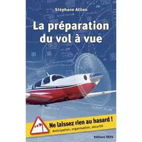 Couverture du produit · La préparation du vol à vue