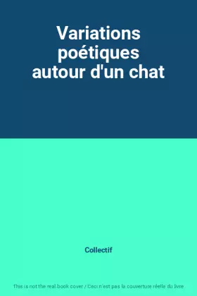 Couverture du produit · Variations poétiques autour d'un chat