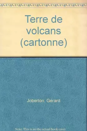 Couverture du produit · Auvergne, terre de volcans