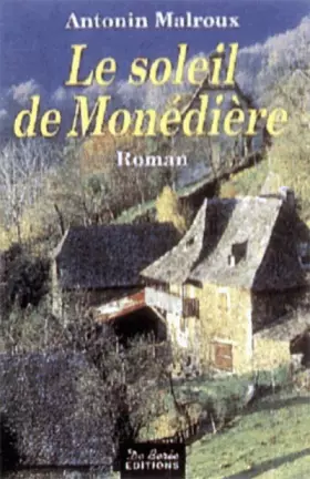 Couverture du produit · LE SOLEIL DE MONEDIERE