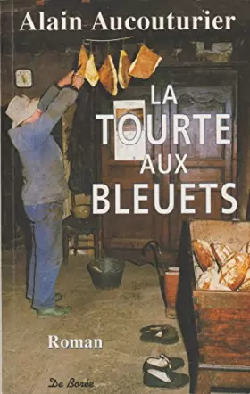 Couverture du produit · Tourte aux bleuet
