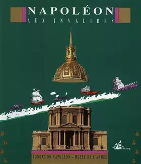 Couverture du produit · Napoléon aux Invalides