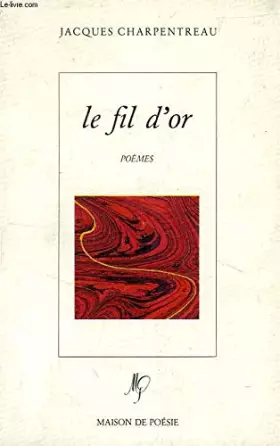 Couverture du produit · Le Fil d'or