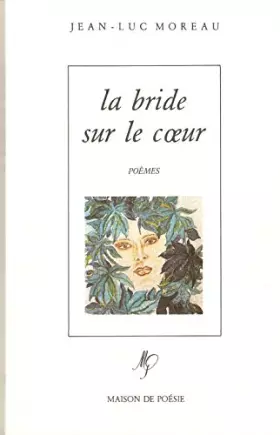 Couverture du produit · La bride sur le coeur