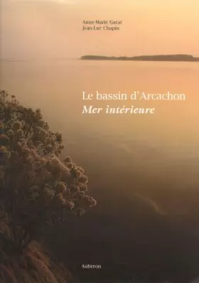 Couverture du produit · Le bassin d'Arcachon
