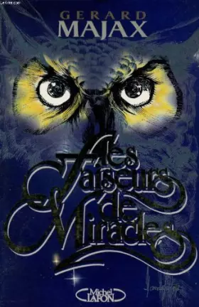 Couverture du produit · Les faiseurs de miracles