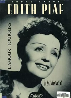Couverture du produit · Edith Piaf, l'amour toujours