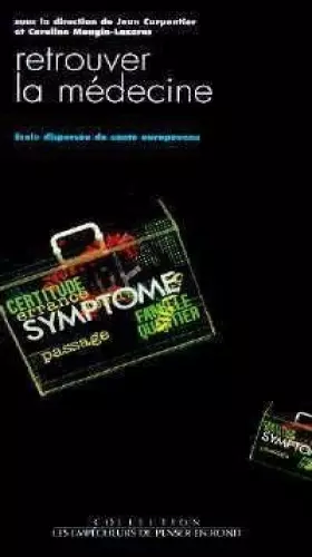 Couverture du produit · Retrouver la médecine