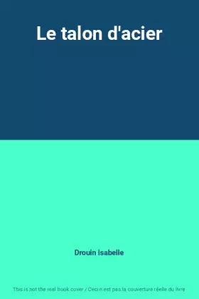 Couverture du produit · Le talon d'acier