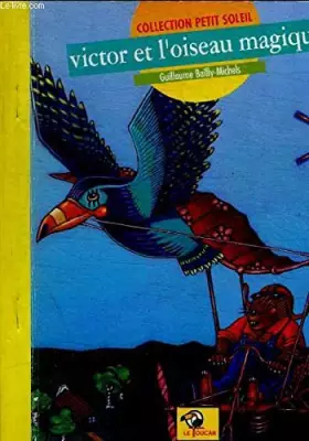 Couverture du produit · Victor et l'oiseau magique
