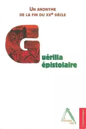 Couverture du produit · Guerilla épistolaire