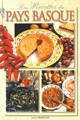 Couverture du produit · Les Recettes du Pays Basque