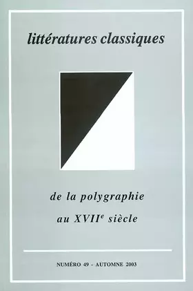 Couverture du produit · DE LA POLYGRAPHIE AU XVIIe SIÈCLE