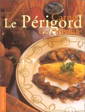 Couverture du produit · Carnet de cuisine. Périgord
