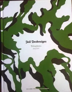 Couverture du produit · joel deshouiges metaphores 2005-2011