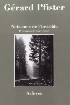 Couverture du produit · NAISSANCE DE L'INVISIBLE
