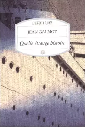 Couverture du produit · Quelle étrange histoire
