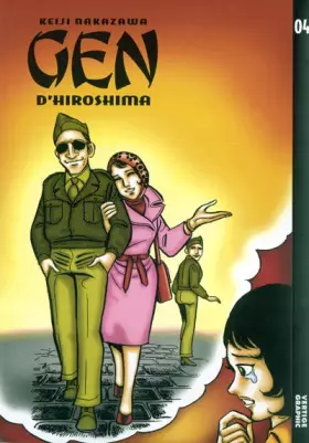 Couverture du produit · Gen d'Hiroshima Vol.4