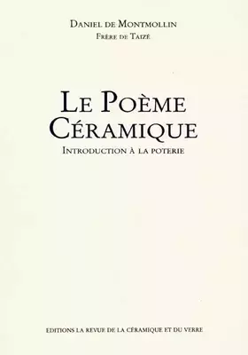Couverture du produit · Le Poème céramique