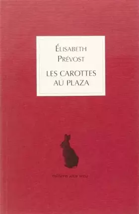 Couverture du produit · Les Carottes au Plaza