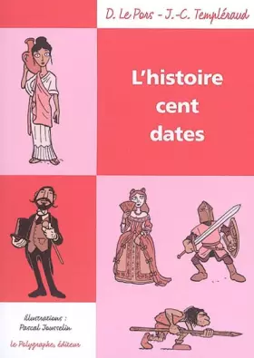 Couverture du produit · L'histoire cent dates