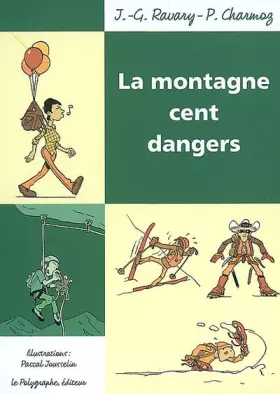 Couverture du produit · La Montagne Cent Dangers