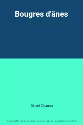 Couverture du produit · Bougres d'ânes